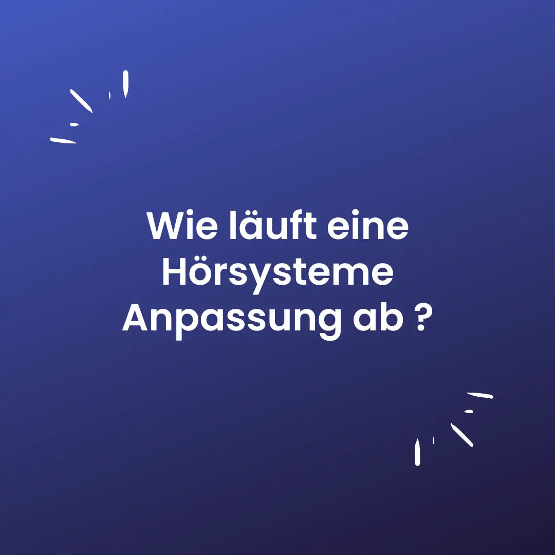 Wie-läuft-eine-Hörsysteme-Anpassung-ab Hörsysteme am Marktplatz